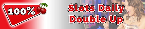 100% Match Daily Double Bonus