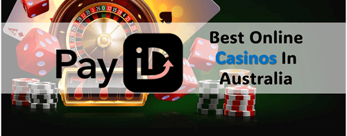 Best PayID Casinos 