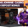 25 Free Spins King Johnnie Casino No Deposit
