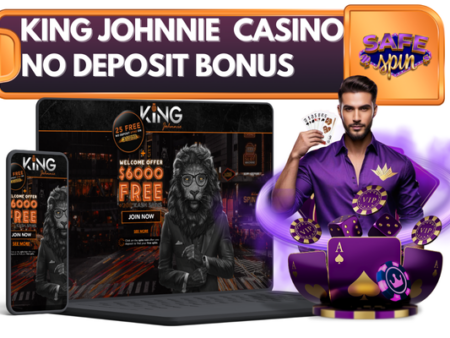 25 Free Spins King Johnnie Casino No Deposit